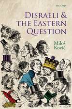 Disraeli and the Eastern Question