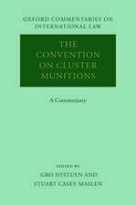 The Convention on Cluster Munitions