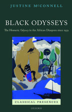 Black Odysseys: The Homeric Odyssey in the African Diaspora since 1939