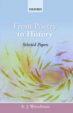 From Poetry to History: Selected Papers