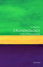 Criminology: A Very Short Introduction