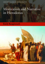 Motivation and Narrative in Herodotus