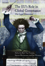 The EU's Role in Global Governance: The Legal Dimension