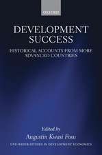 Development Success: Historical Accounts from More Advanced Countries