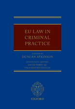 EU Law in Criminal Practice