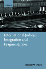 International Judicial Integration and Fragmentation