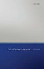 Oxford Studies in Metaethics, Volume 8