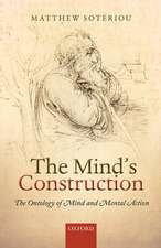 The Mind's Construction: The Ontology of Mind and Mental Action