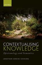 Contextualising Knowledge: Epistemology and Semantics