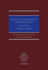 Health and Safety Enforcement: Law and Practice