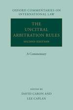 The UNCITRAL Arbitration Rules