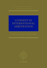 Consent in International Arbitration