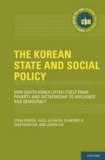 The Korean State and Social Policy: How South Korea Lifted Itself from Poverty and Dictatorship to Affluence and Democracy