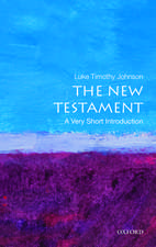 The New Testament: A Very Short Introduction