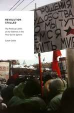 Revolution Stalled: The Political Limits of the Internet in the Post-Soviet Sphere