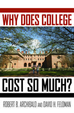 Why Does College Cost So Much?