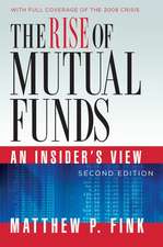 The Rise of Mutual Funds: An Insider's View