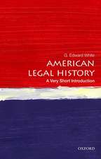 American Legal History: A Very Short Introduction