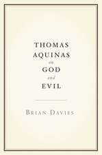 Thomas Aquinas on God and Evil