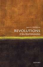 Revolutions: A Very Short Introduction