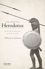 The Essential Herodotus: Translation, Introduction, and Annotations by William A. Johnson