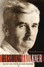 Becoming Faulkner