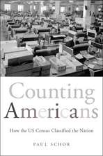 Counting Americans: How the US Census Classified the Nation