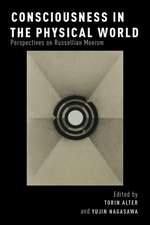 Consciousness in the Physical World: Perspectives on Russellian Monism