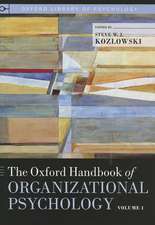 The Oxford Handbook of Organizational Psychology, Volume 1