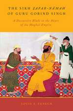 The Sikh Zafar-namah of Guru Gobind Singh