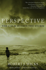 Perspective: The Calm Within the Storm