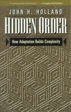 Hidden Order: How Adaptation Builds Complexity