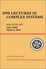 1990 Lectures In Complex Systems