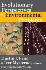 Evolutionary Perspectives on Environmental Problems