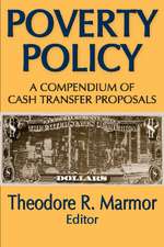 Poverty Policy: A Compendium of Cash Transfer Proposals