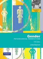 Gender: Psychological Perspectives: International Edition