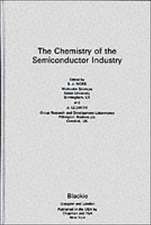 Chemistry of the Semiconductor Industry