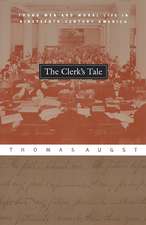 The Clerk's Tale: Young Men and Moral Life in Nineteenth-Century America