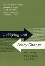 Lobbying and Policy Change: Who Wins, Who Loses, and Why