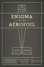 The Enigma of the Aerofoil