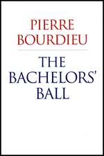 The Bachelors' Ball: The Crisis of Peasant Society in Béarn