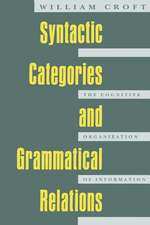 Syntactic Categories and Grammatical Relations