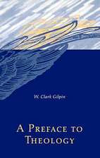 A Preface to Theology