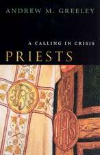 Priests: A Calling in Crisis