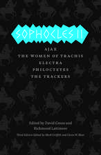 Sophocles II: Ajax, The Women of Trachis, Electra, Philoctetes, The Trackers