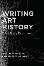 Writing Art History: Disciplinary Departures