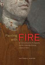 Painting with Fire: Sir Joshua Reynolds, Photography, and the Temporally Evolving Chemical Object