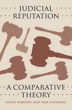 Judicial Reputation – A Comparative Theory