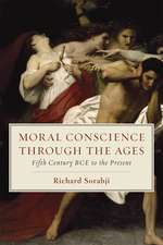 Moral Conscience through the Ages: Fifth Century BCE to the Present