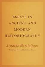 Essays in Ancient and Modern Historiography